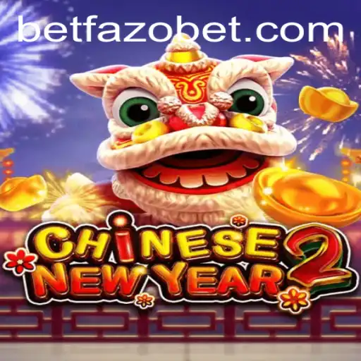 Exploring the Vibrant World of CHINESENEWYEAR2 on Fazobet